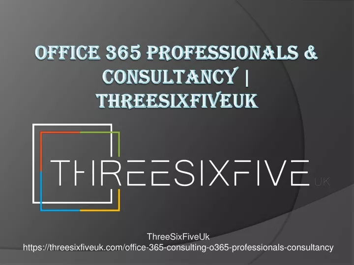 office 365 professionals consultancy threesixfiveuk