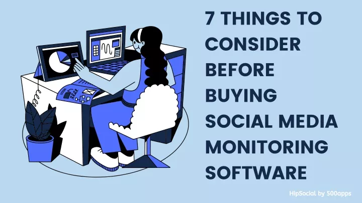 7 things to consider before buying social media
