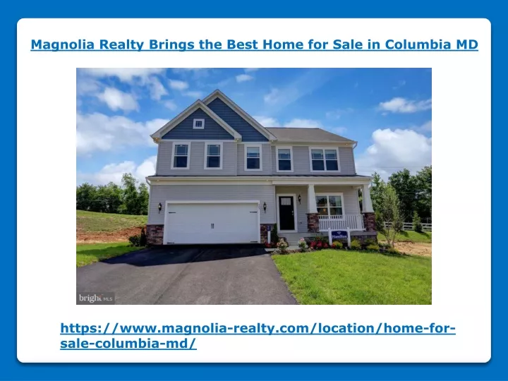 magnolia realty brings the best home for sale