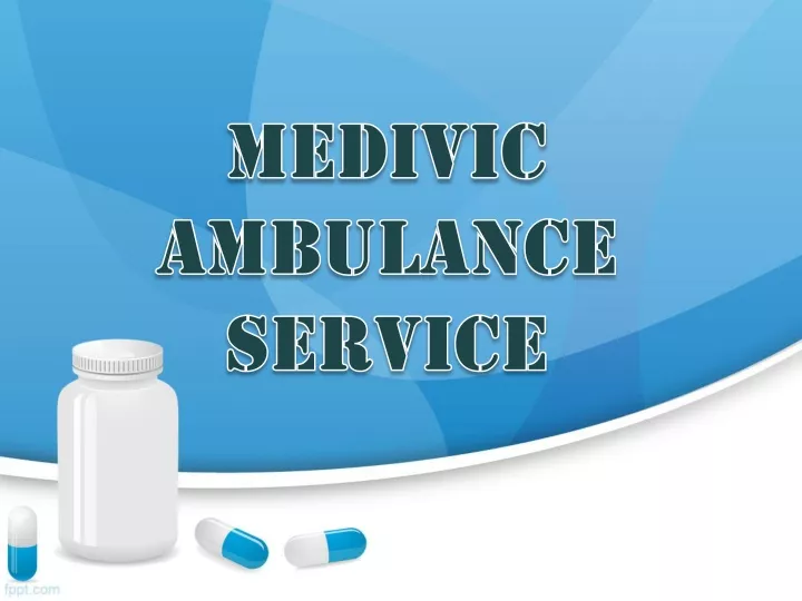 medivic ambulance service