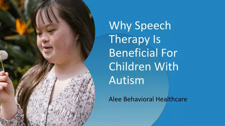 why speech therapy is beneficial for children