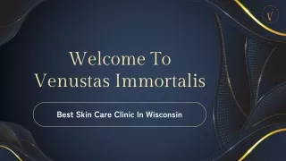 Best Skin Care Clinic In Wisconsin