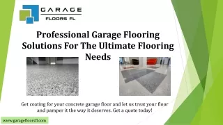 Professional Garage Flooring Solutions For The Ultimate Flooring Needs