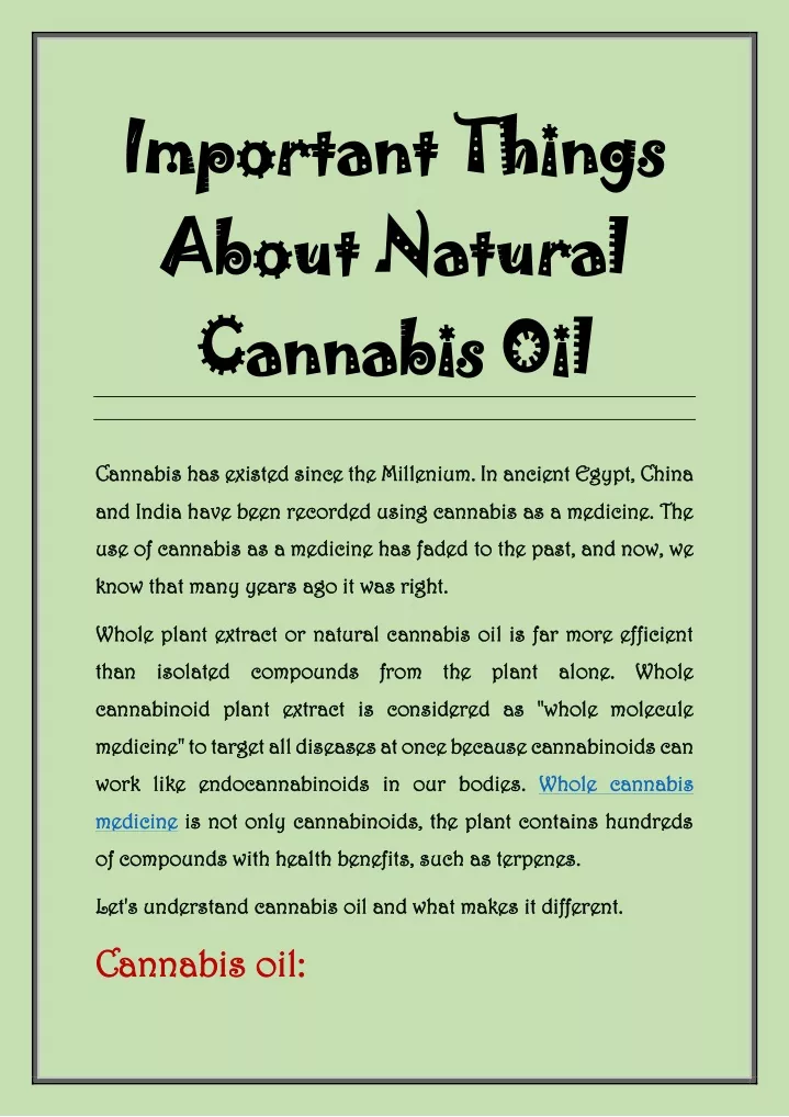 important things about natural cannabis oil