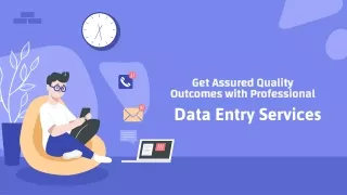 get assured quality outcomes with professional
