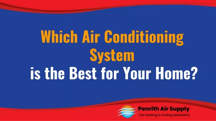 which air conditioning system is the best