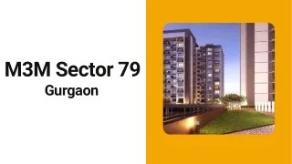 M3M Sector 79 Gurgaon | Let Live Your Dream Here