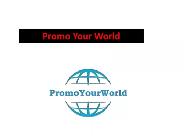 promo your world