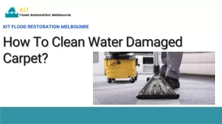 How to clean water damaged carpet - KFRM
