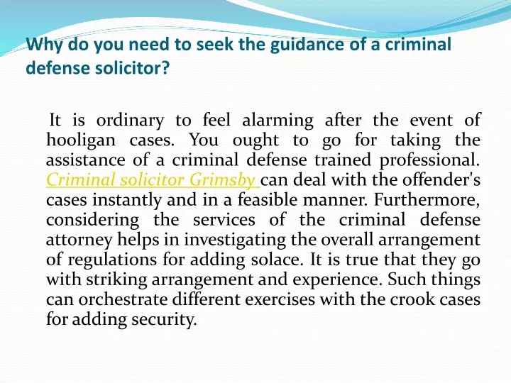 why do you need to seek the guidance of a criminal defense solicitor