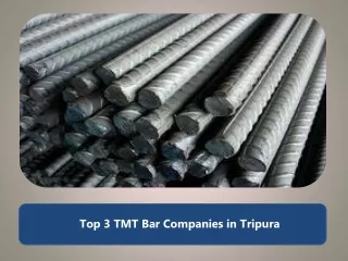 Top 3 TMT Bar Companies in Tripura