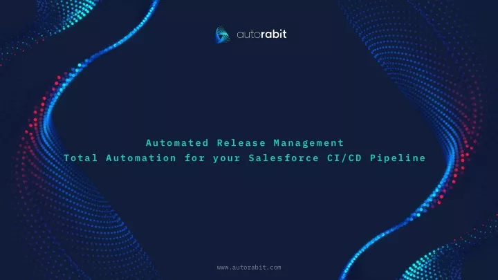 automated release management total automation