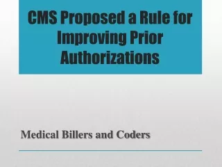 cms proposed a rule for improving prior authorizations