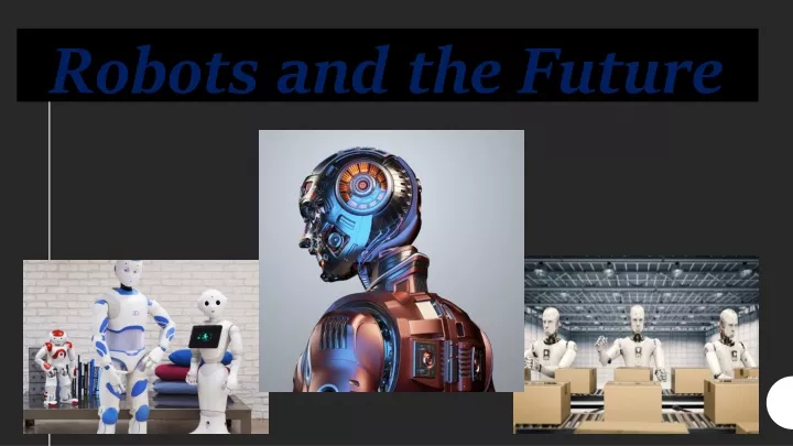robots and the future