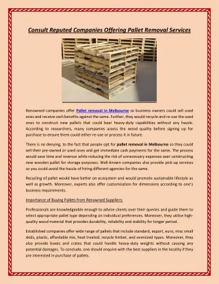 consult reputed companies offering pallet removal