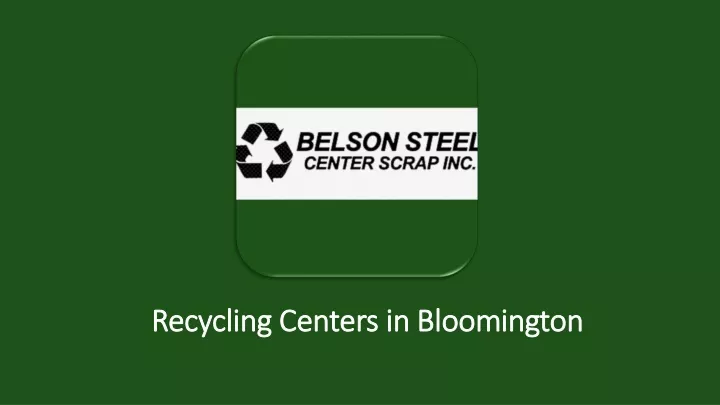 recycling centers in bloomington