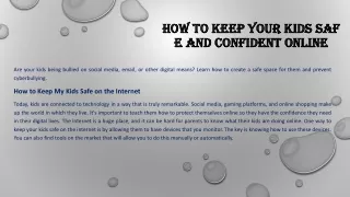 How‌ ‌to‌ ‌Keep‌ ‌Your‌ ‌Kids‌ ‌Safe‌ ‌and‌ ‌Confident‌ ‌Online‌