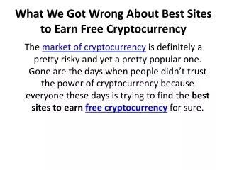 What We Got Wrong About Best Sites to Earn Free Cryptocurrency