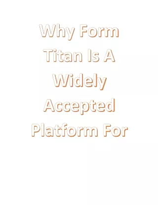 Why Form Titan Is A Widely Accepted Platform For Salesforce Consultants?
