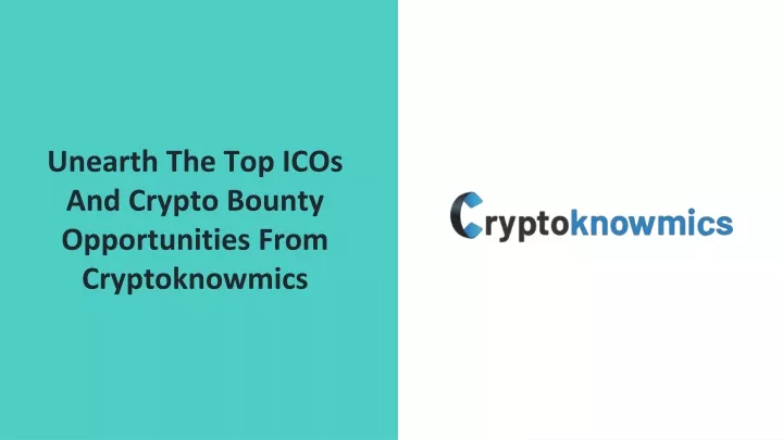 unearth the top icos and crypto bounty