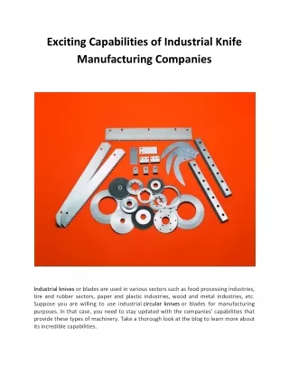 Exciting Capabilities of Industrial Knife Manufacturing Companies