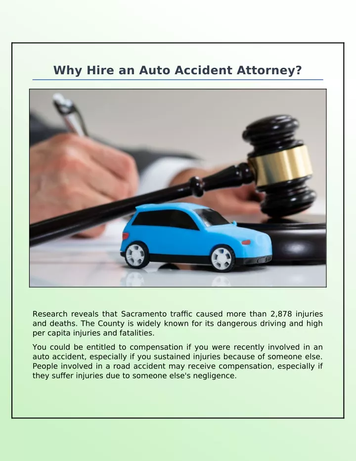 why hire an auto accident attorney