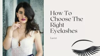 How To Choose The Right Eyelashes