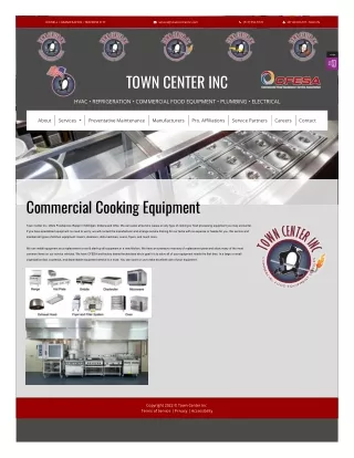 Commercial Cooking Equipment in Michigan- Town Center Inc.