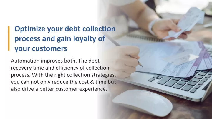 optimize your debt collection process and gain