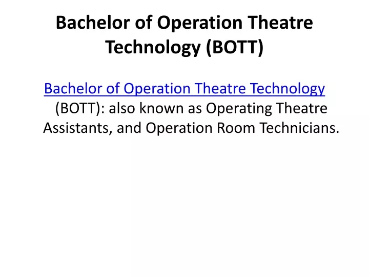 bachelor of operation theatre technology bott
