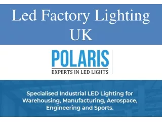 Led Factory Lighting UK