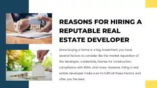 Reasons for hiring a reputable real estate developer