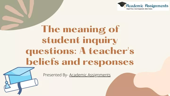 the meaning of student inquiry questions