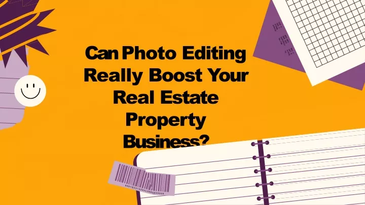 can photo editing really boost your real estate