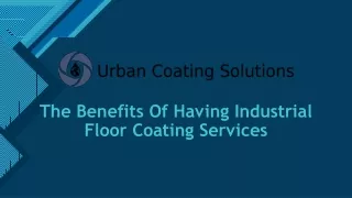 The Benefits Of Having Industrial Floor Coating Services
