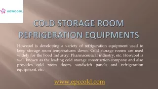Cold Storage Room Refrigeration Equipments