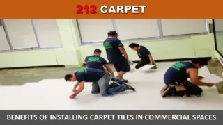 benefits of installing carpet tiles in commercial