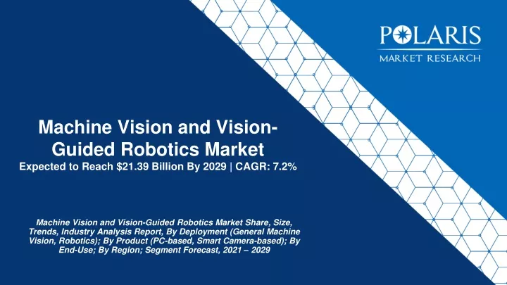 machine vision and vision guided robotics market expected to reach 21 39 billion by 2029 cagr 7 2