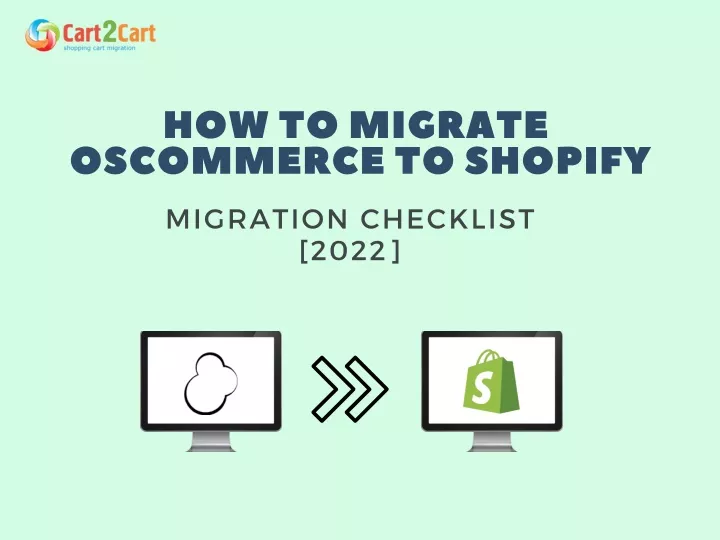 how to migrate os c ommer c e to shopify