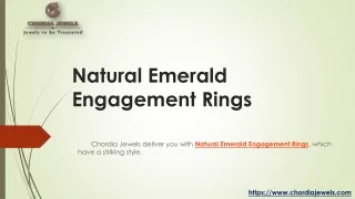 Chordia Jewels deliver you with Natural Emerald Engagement Rings, which have a s
