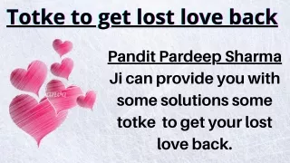 Proven Totke to get lost love back |   91-9888202178