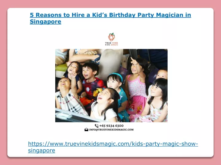 5 reasons to hire a kid s birthday party magician