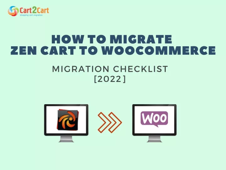 how to migrate zen c art to woo c ommer c e