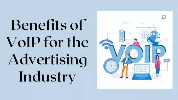 benefits of voip for the advertising industry
