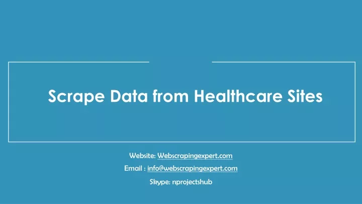 scrape data from healthcare sites