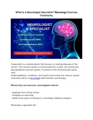 What is a Neurologist Specialist? Neurology Exercise Treatments.