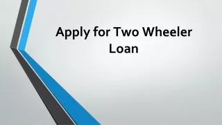 Apply for Two Wheeler Loan