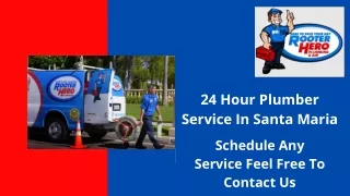 Hire 24 Hour Plumber Service In Santa Maria