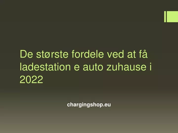 de st rste fordele ved at f ladestation e auto zuhause i 2022