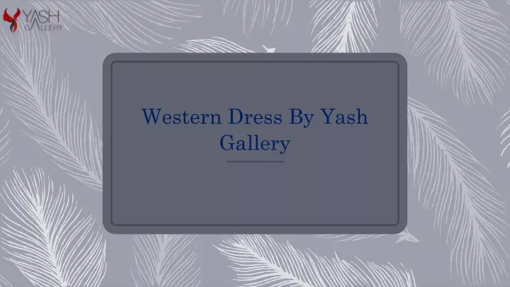 western dress b y y ash gallery